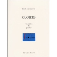Gloires, Translation of the palms by Henri Meschonnic